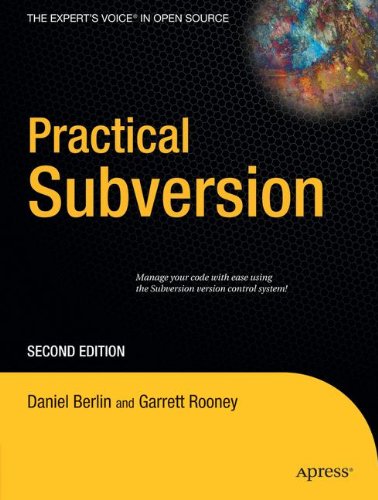 Practical Subversion (Expert's Voice in Open Source)