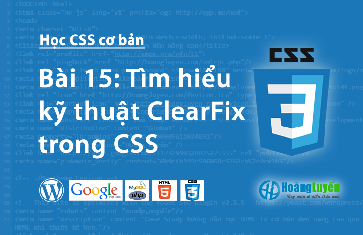 Tìm hiểu kỹ thuật ClearFix trong CSS