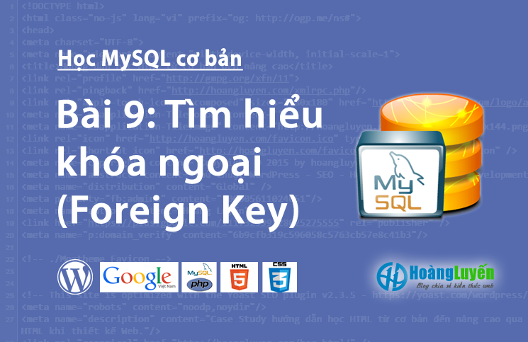 Tìm hiểu khóa ngoại (Foreign Key) trong MySQL