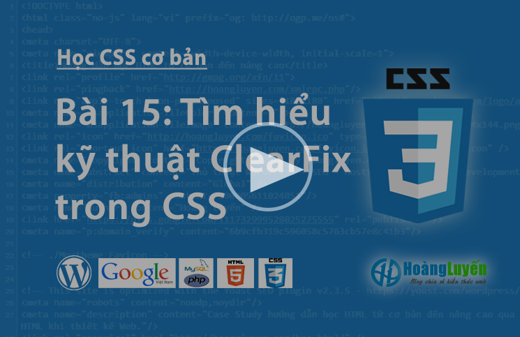 Video học CSS: Thuộc tính Clear:both,left,right cơ bản trong CSS