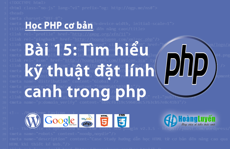 tim-hieu-ky-thuat-dat-linh-canh-trong-php