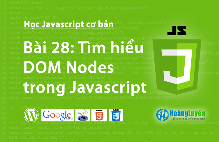 Tìm hiểu DOM Nodes trong Javascript