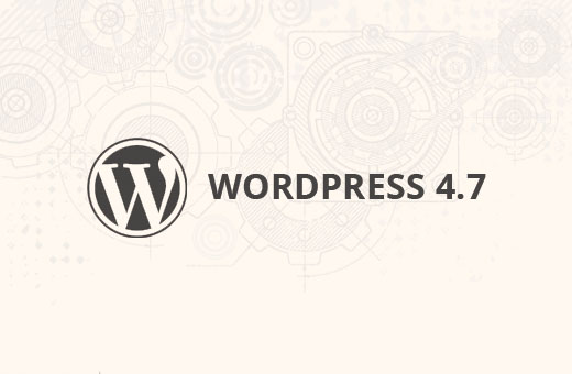 Wordpress 4.7