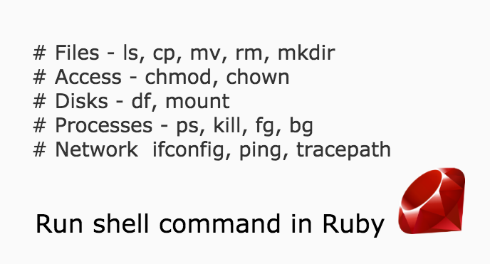chạy câu lệnh Shell trong Ruby