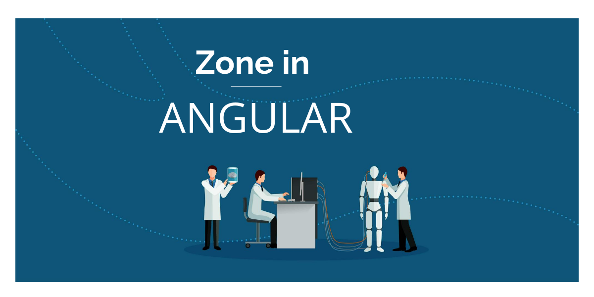 zone in angular