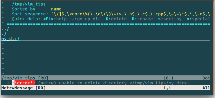 Xóa thư mục rỗng: **error** (netrw) unable to delete directory /tmp/vim_tips/my_dir!