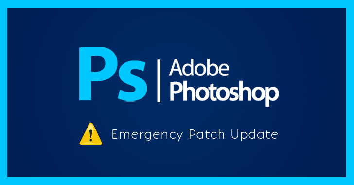 securitydaily Adobe bất ngờ tung bản vá cho Photoshop CC sửa hai lỗ hổng cực nghiêm trọng
