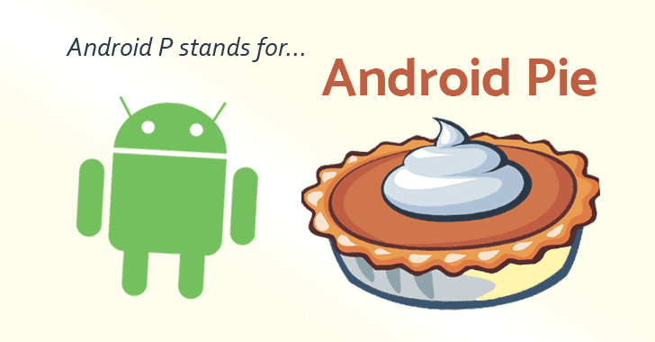 securitydaily Android chính thức gọi tên "Chiếc bánh Android" - Android 9.0