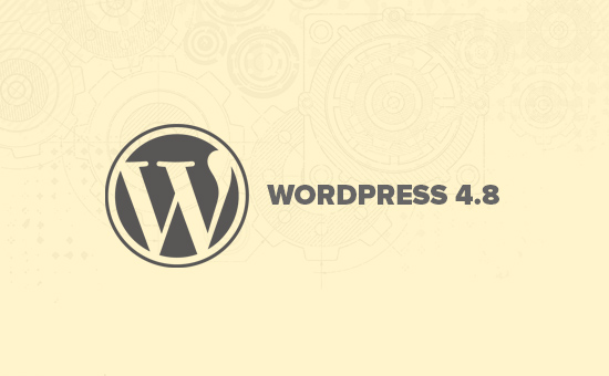 Những tính năng mới trong WordPress 4.8