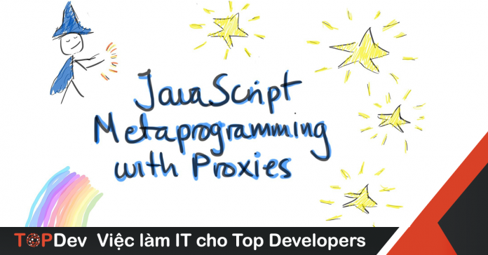 Tìm hiểu về Meta programming trong Javascript
