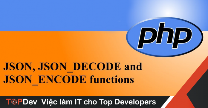 json_encode và json_decode trong PHP