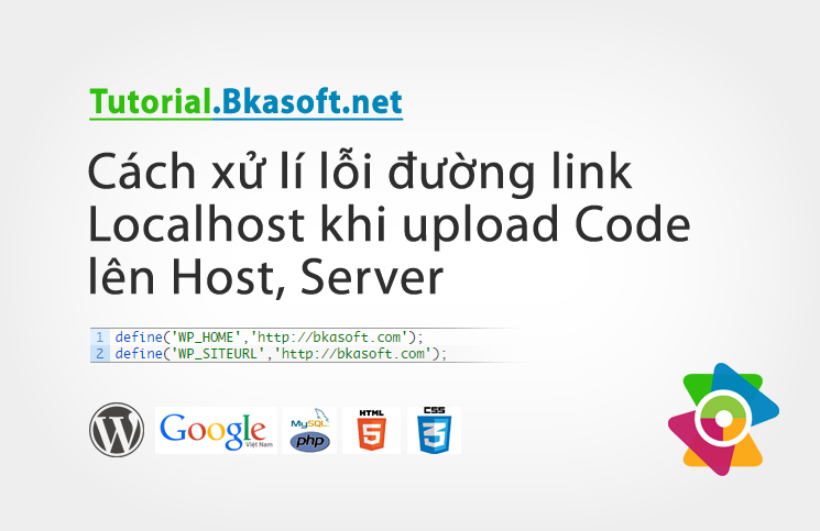 cach-xu-li-loi-duong-link-localhost-khi-upload-code-len-host-server