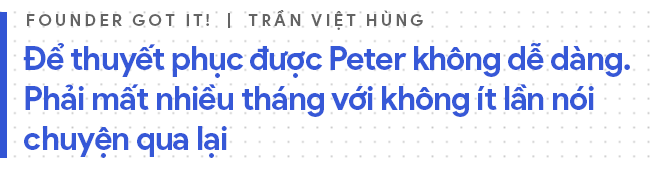 Người Việt mời được Bố già Silicon Valley đầu quân cho mình: Nếu giữ tốc độ hiện tại, 5 năm nữa công ty tôi sẽ vượt mức tỷ đô - Ảnh 13.